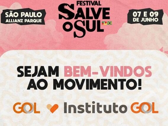 A GOL Linhas Aéreas participa do Festival Salve o Sul - Foto: Reprodução