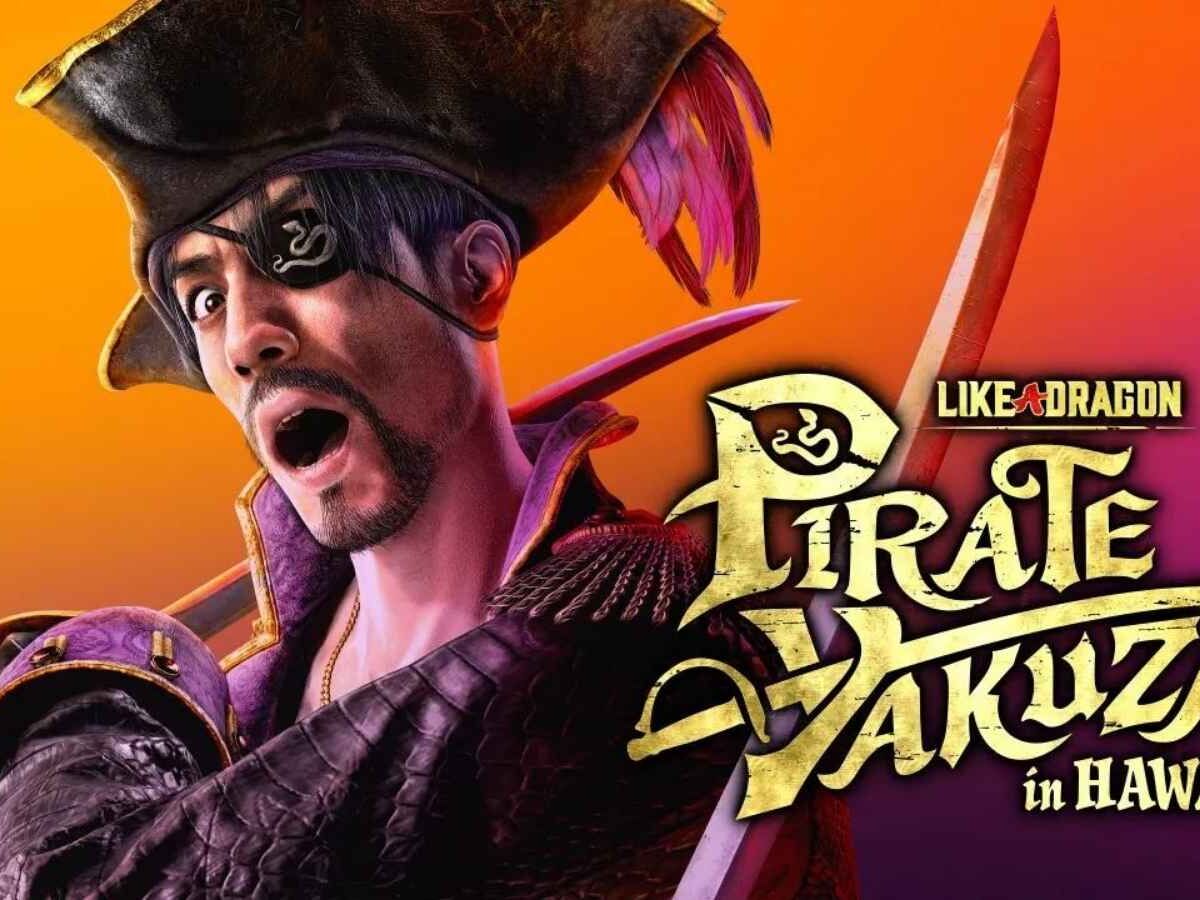 Like a Dragon: Pirate Yakuza in Hawaii é anunciado